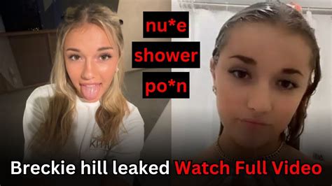 breckie hill leak shower|Breckie Hill Nude Bathtub Nip Slip Video Leaked